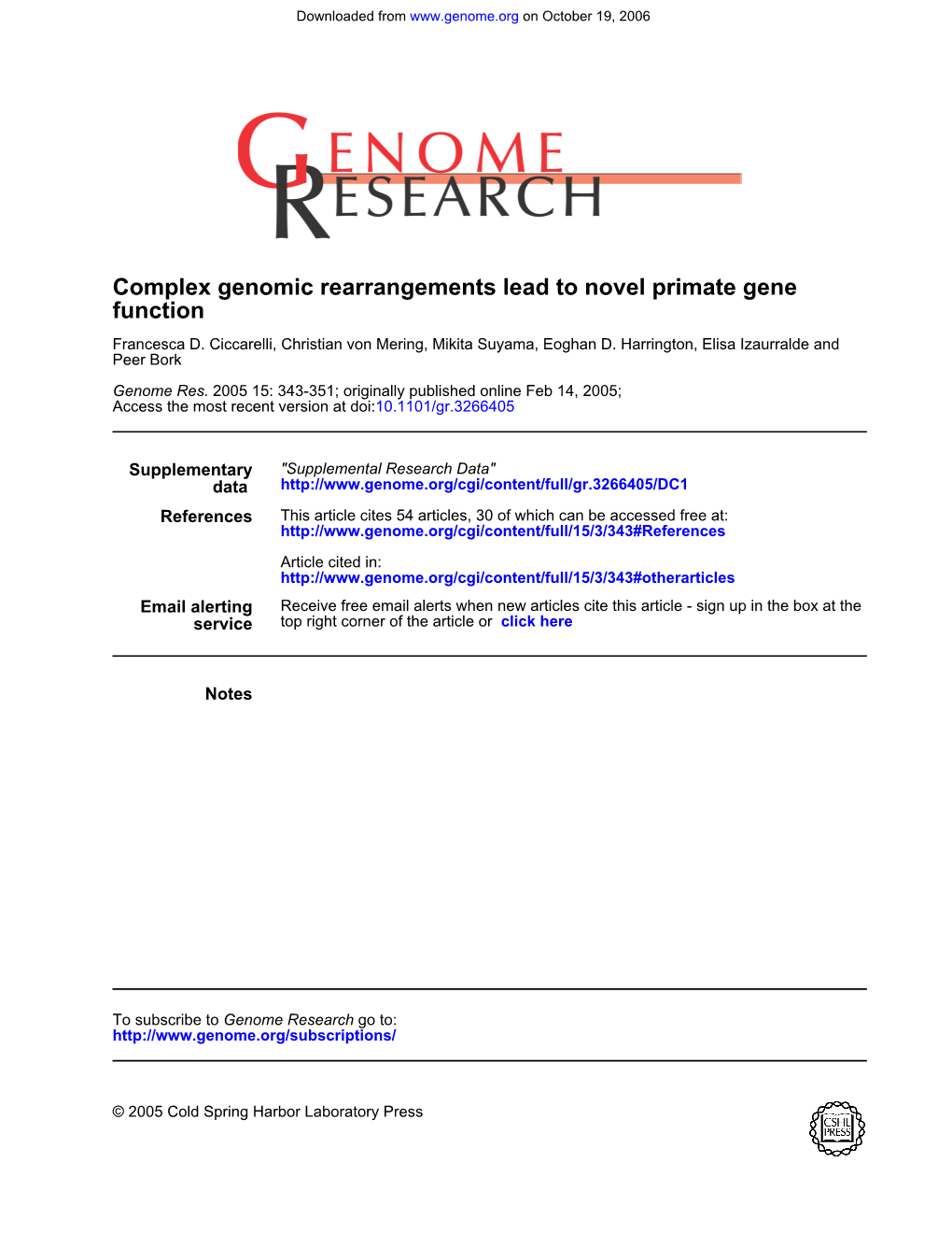 Function Complex Genomic Rearrangements Lead to Novel