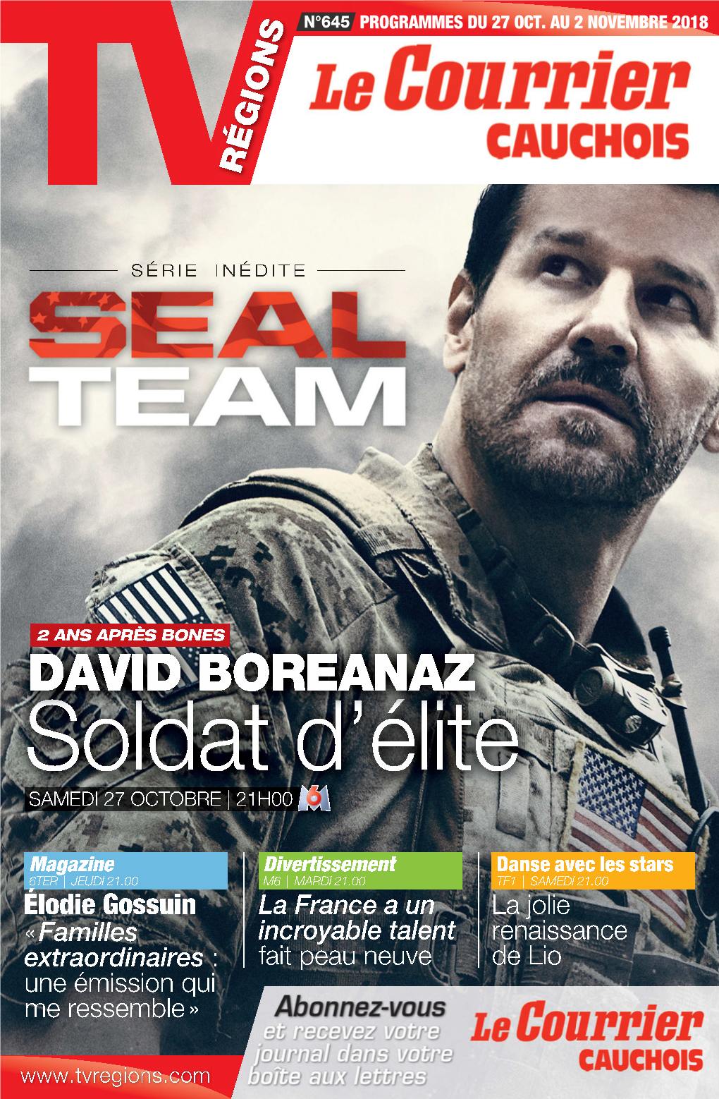 DAVID BOREANAZ Soldat D’Élite SAMEDI 27 OCTOBRE | 21H00