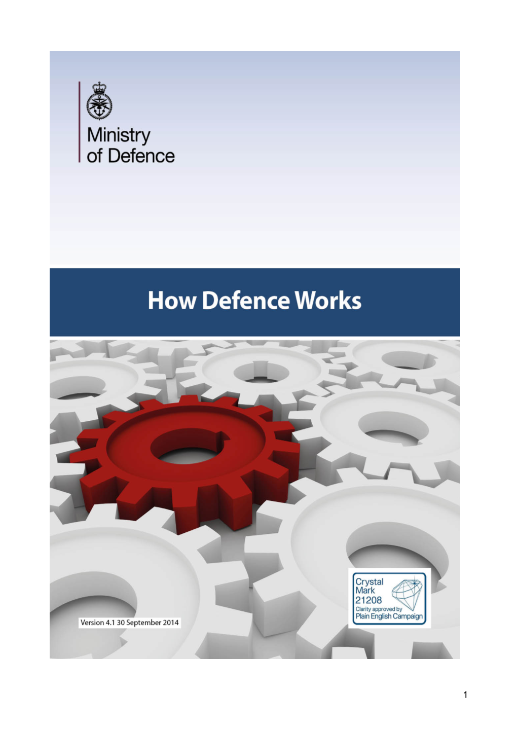 How Defence Works’ Brings These Together Into a Single Document Carrying the Full Authority of the Defence Board
