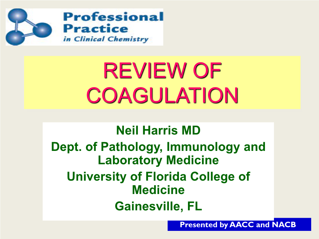 Review of Coagulation
