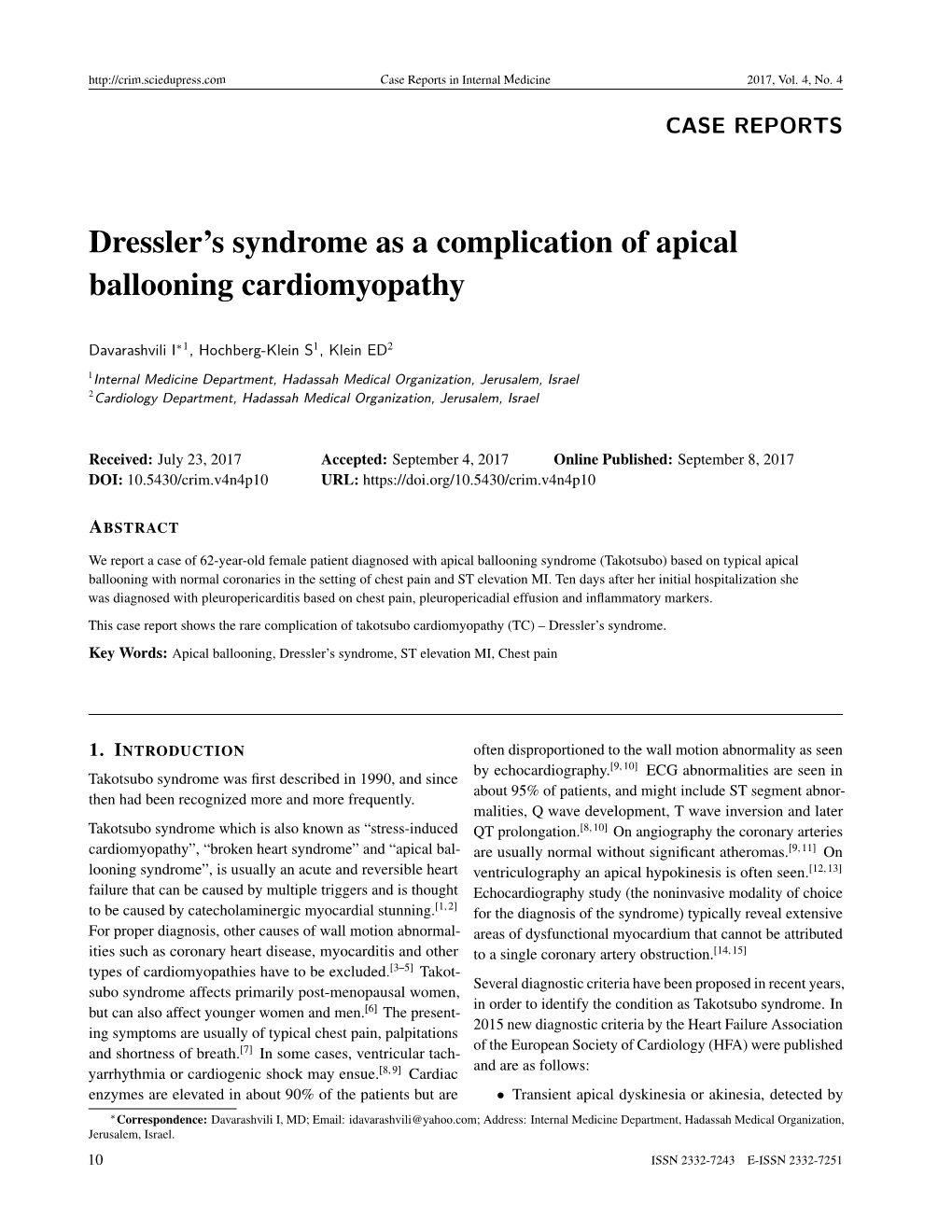 Dressler's Syndrome As a Complication of Apical Ballooning Cardiomyopathy