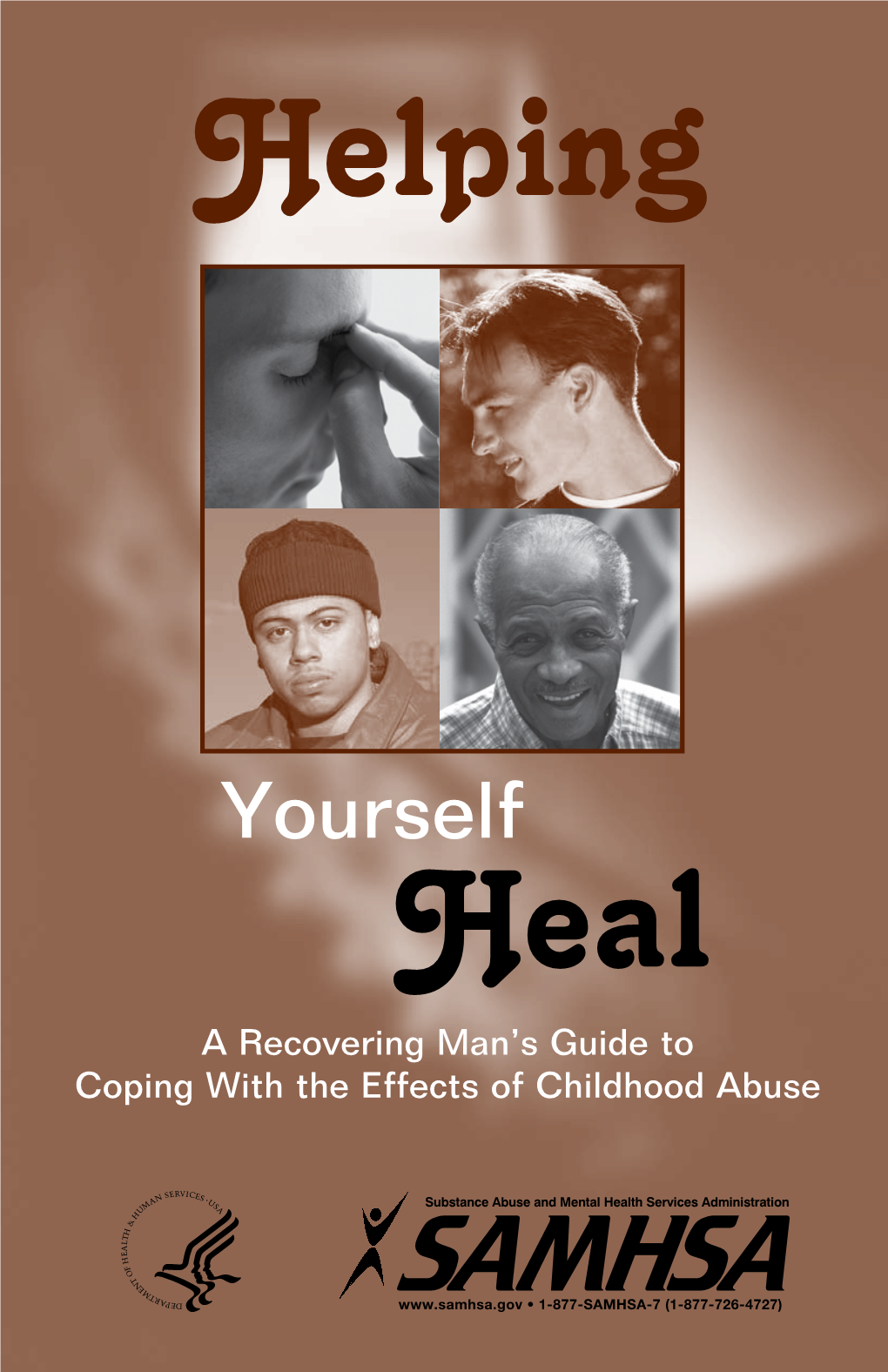 A Recovering Man's Guide to Coping with the Effects of Childhood Abuse