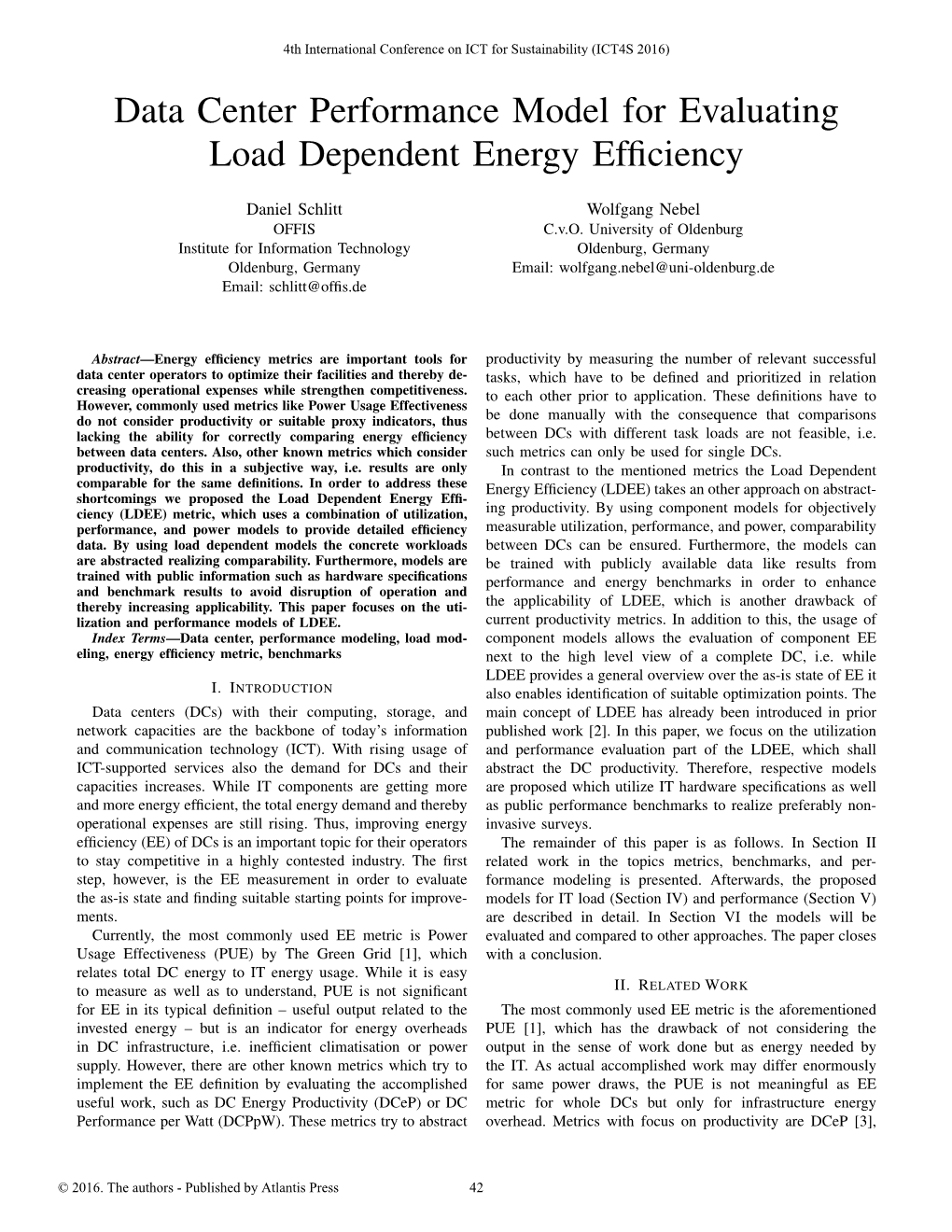 Data Center Performance Model for Evaluating Load Dependent Energy Efﬁciency