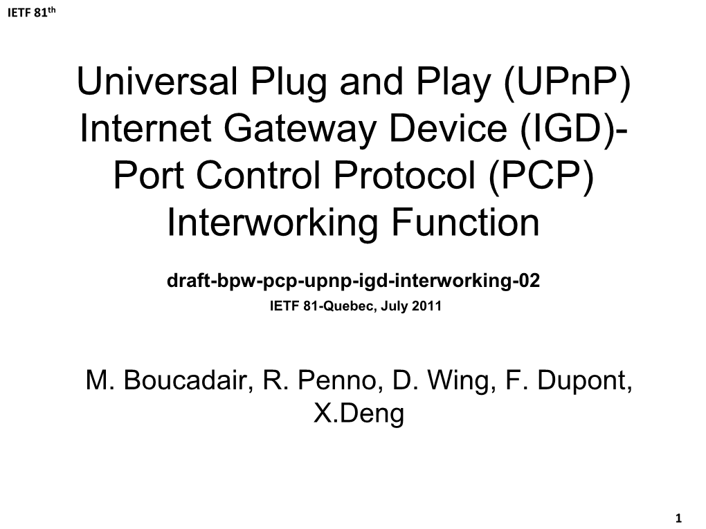 (IGD)- Port Control Protocol (PCP) Interworking Function