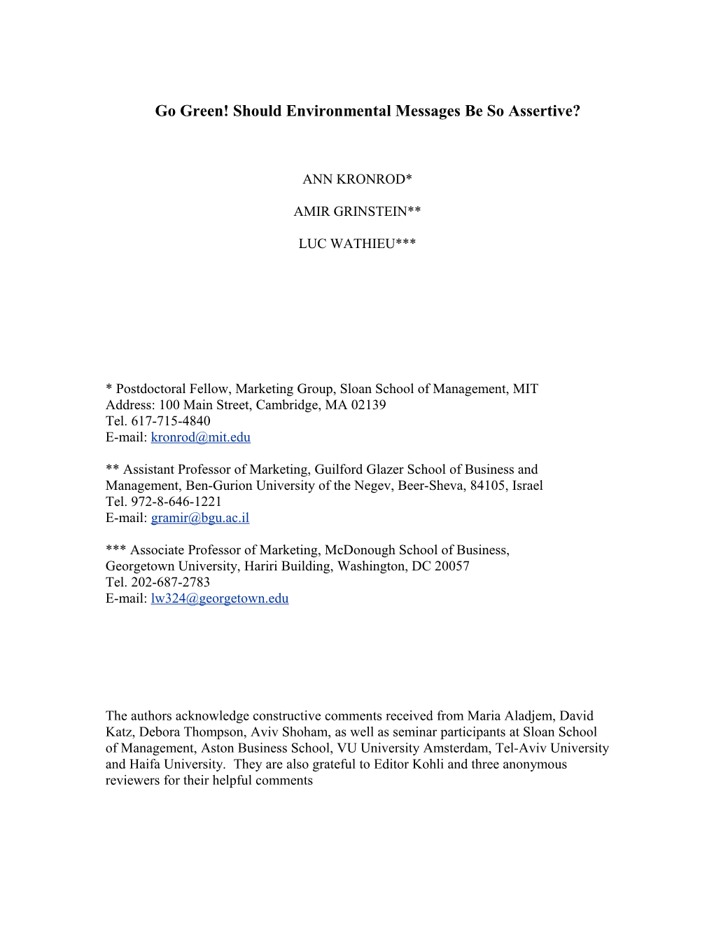 Green Requests: the Role of Goal-Congruity in Consumer Compliance with Assertive Environmental