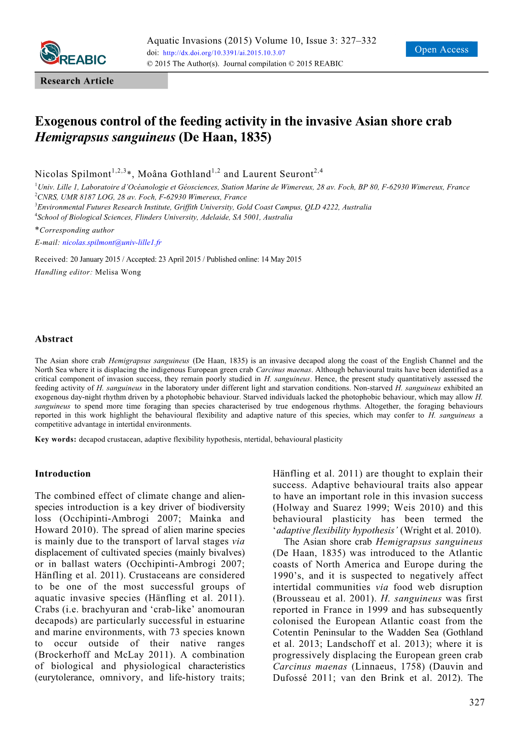 Exogenous Control of the Feeding Activity in the Invasive Asian Shore Crab Hemigrapsus Sanguineus (De Haan, 1835)