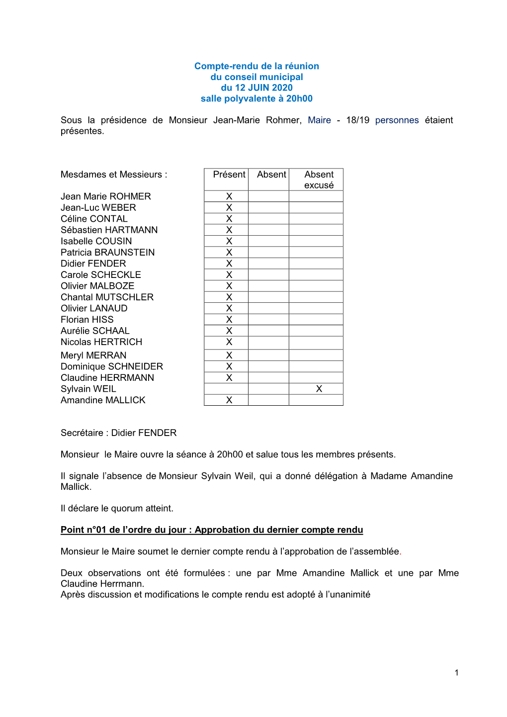 Compte-Rendu De La Réunion Du Conseil Municipal Du 12 JUIN 2020 Salle Polyvalente À 20H00