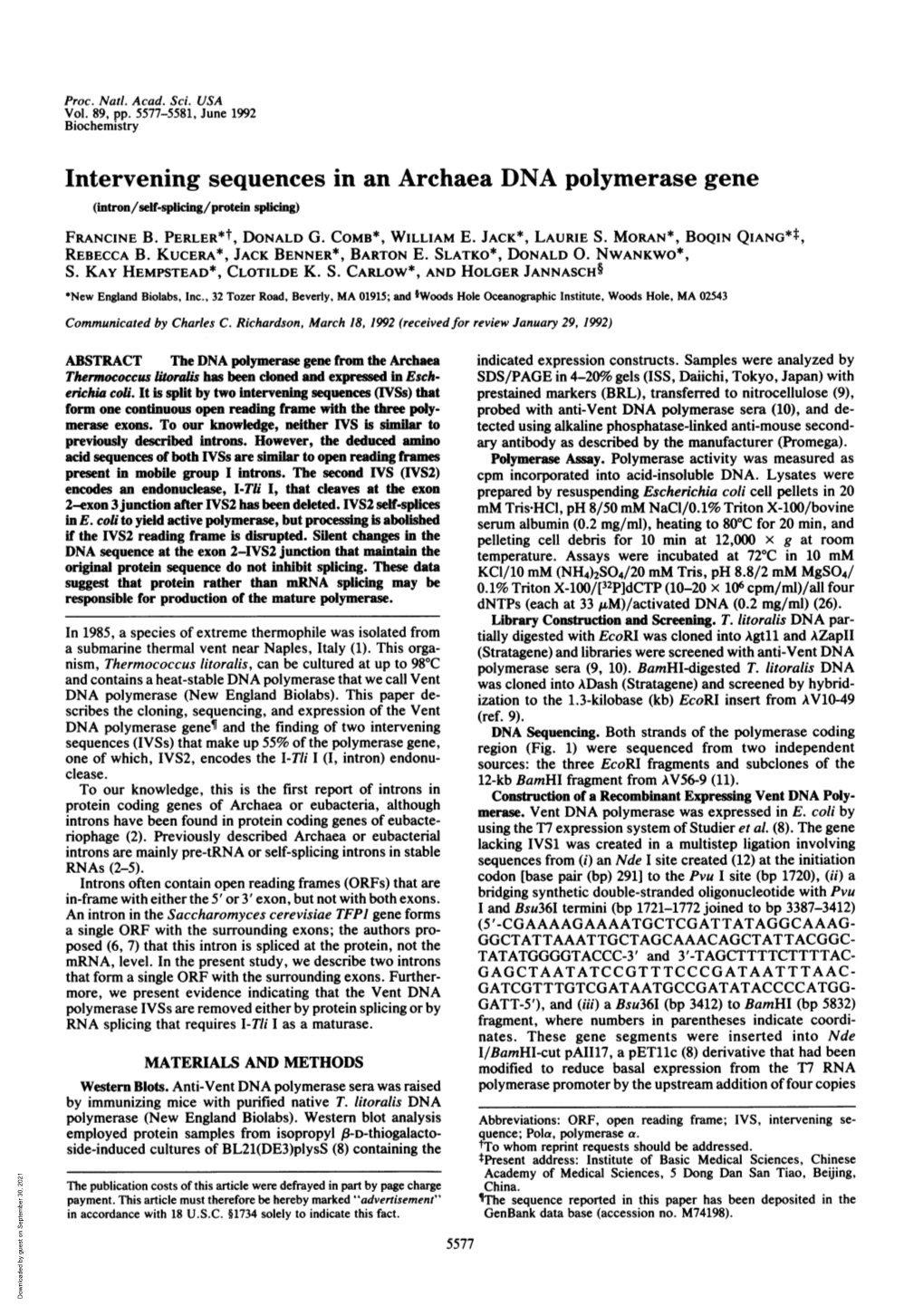 Intervening Sequences in an Archaea DNA Polymerase Gene (Intron/Self-Splicing/Protein Splicing) FRANCINE B