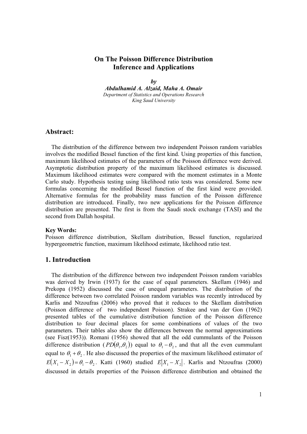 On the Poisson Difference Distribution Inference and Applications