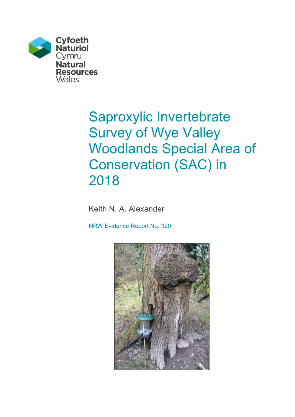 Saproxylic Invertebrate Survey of Wye Valley Woodlands Special Area of Conservation (SAC) in 2018