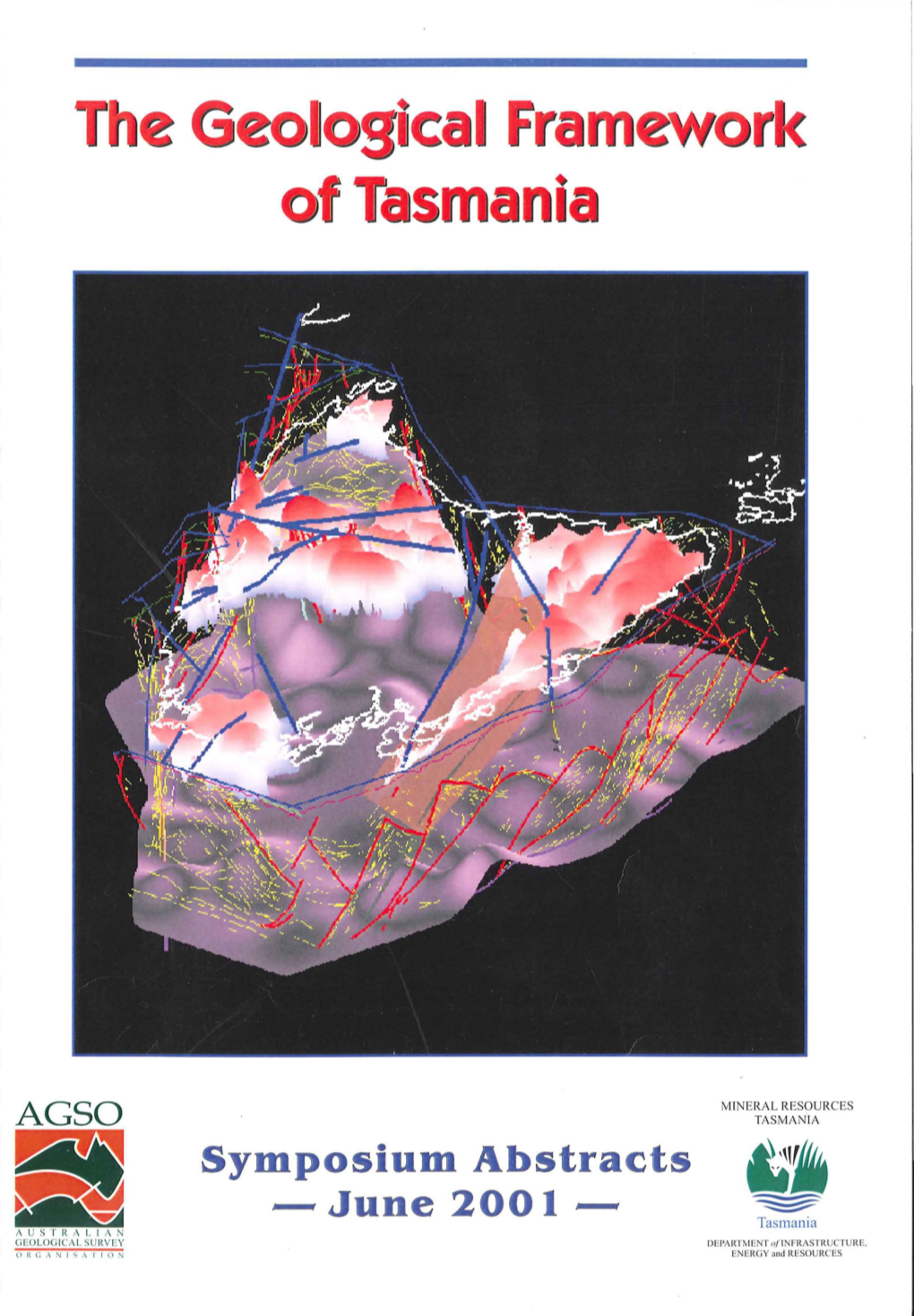 The Geological Framework of Tasmania