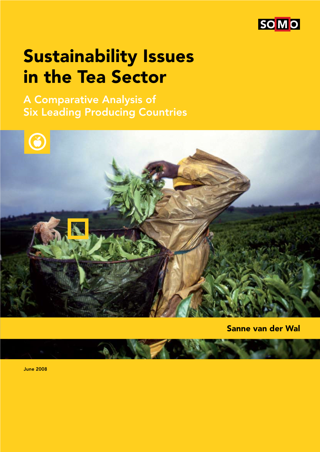 Sustainability Issues in the Tea Sector a Comparative Analysis of Six Leading Producing Countries
