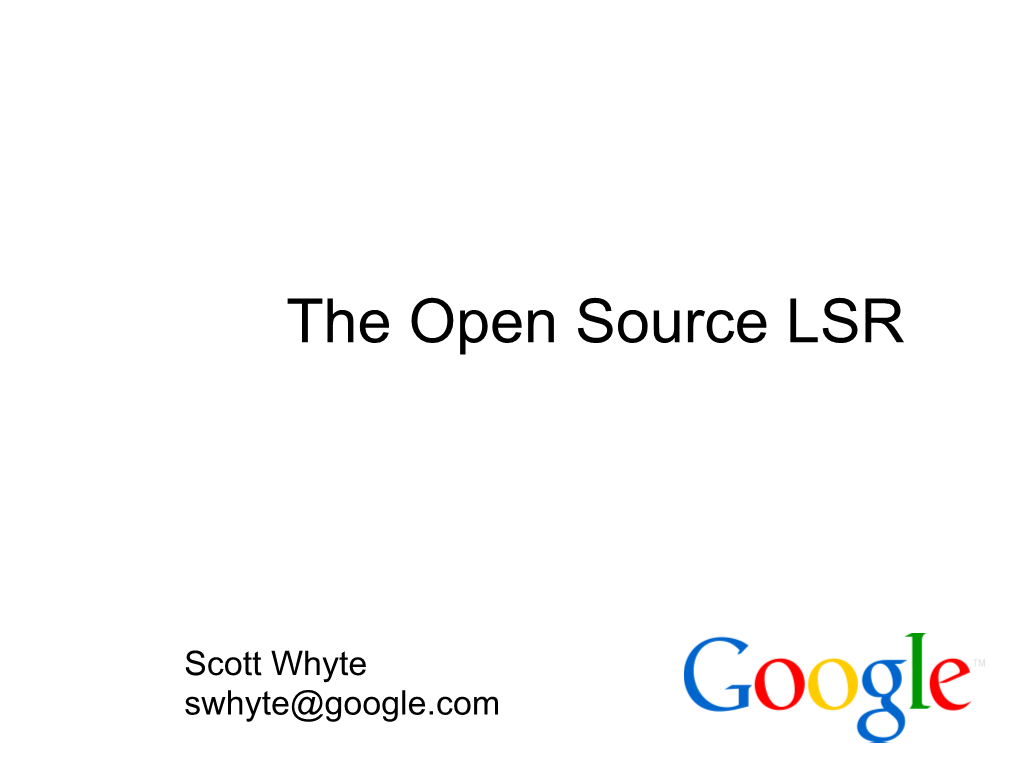 "Open Source LSR"?