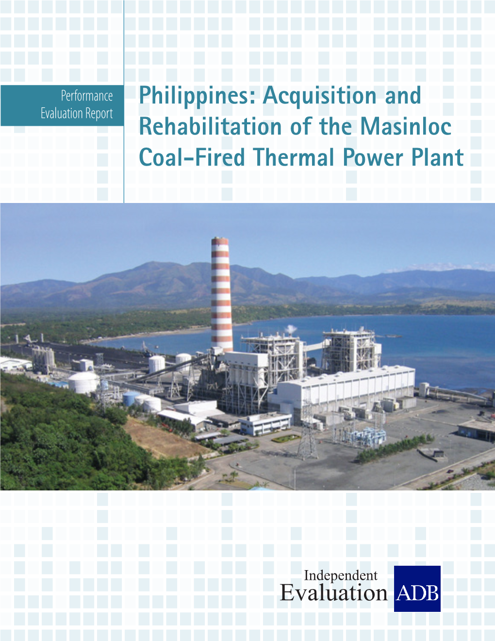 Acquisition and Rehabilitation of the Masinloc Coal-Fired Thermal Power Plant