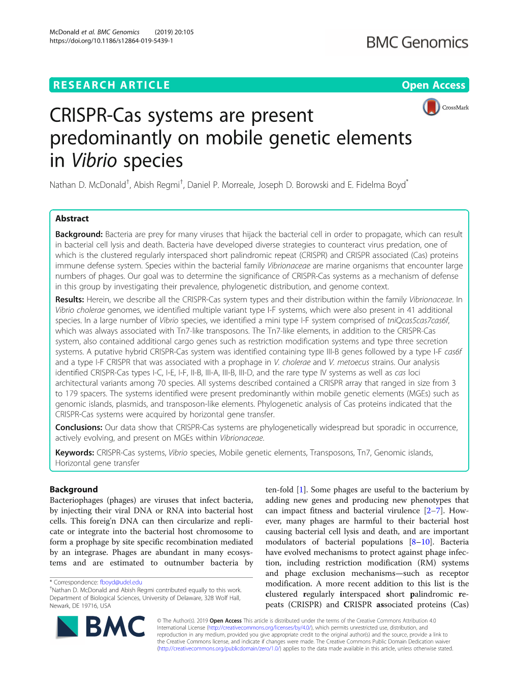 CRISPR-Cas Systems Are Present Predominantly on Mobile Genetic Elements in Vibrio Species Nathan D