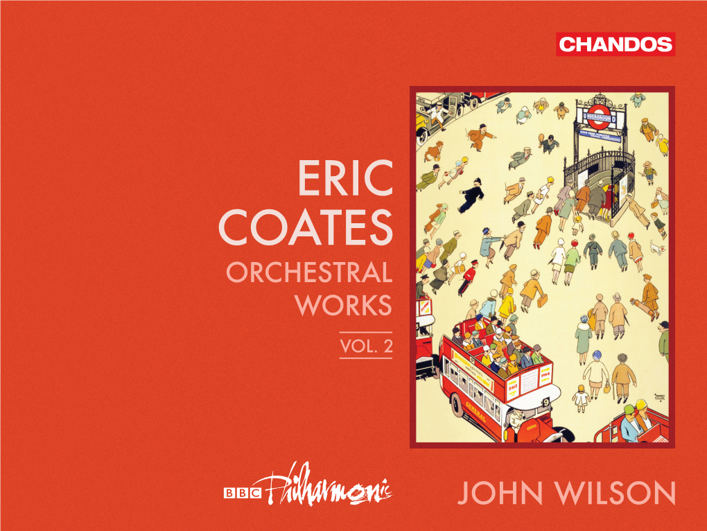 Eric Coates Orchestral Works