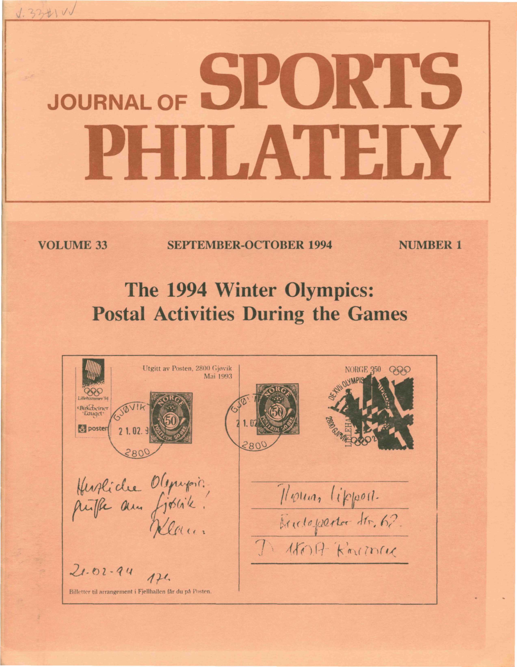 The 1994 Winter Olympics: Postal Activities During the Games