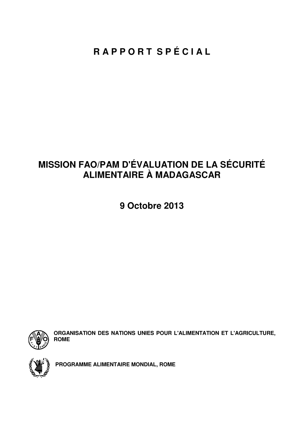 R a P P O R T S P É C I a L Mission Fao/Pam D'évaluation De La