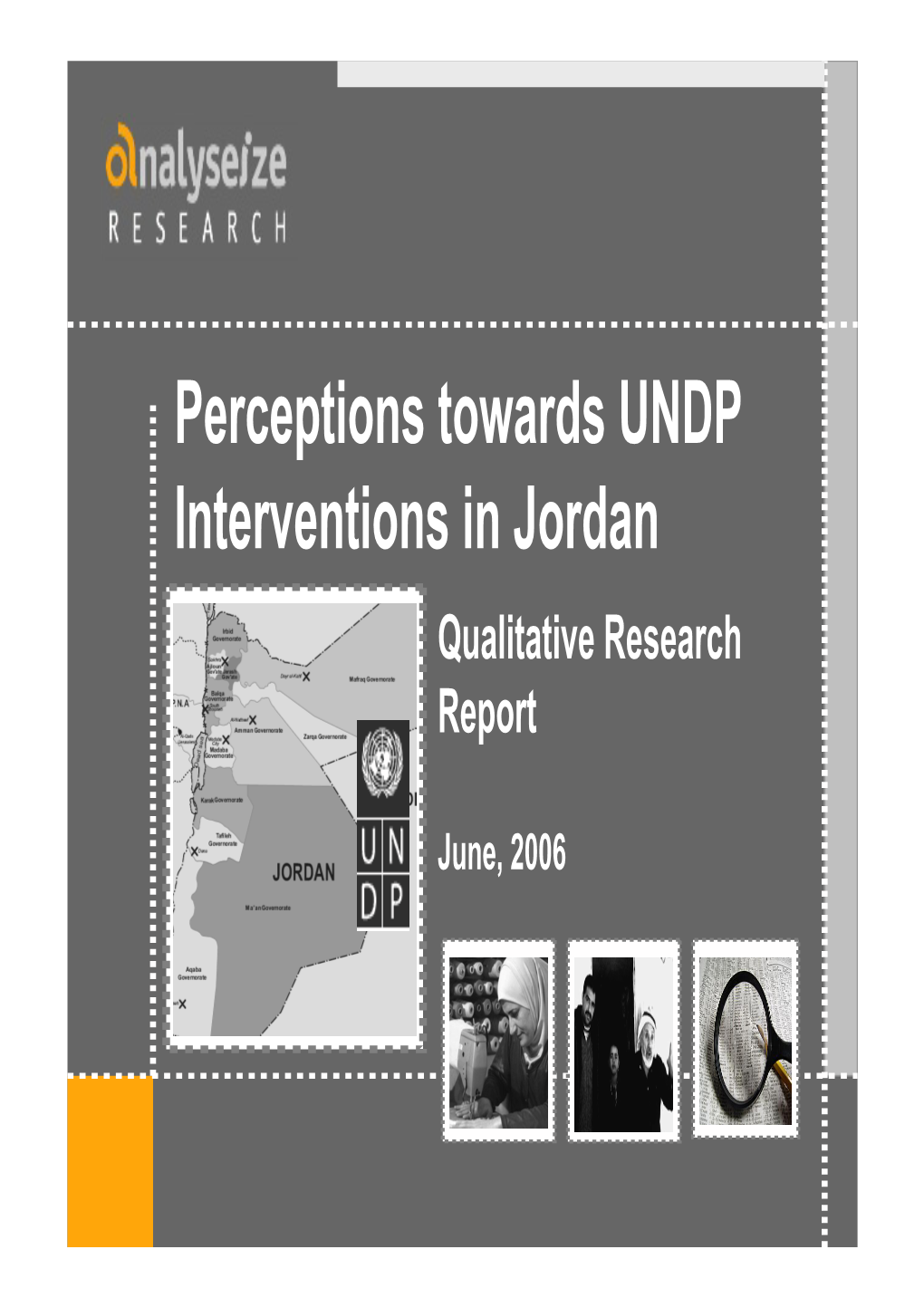 Perceptions Towards UNDP Interventions in Jordan Qualitative Research Report