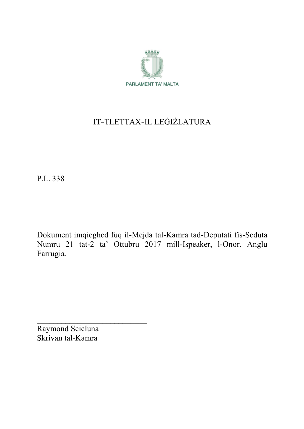 IT-TLETTAX-IL LEĠIŻLATURA P.L. 338 Dokument Imqiegħed Fuq Il