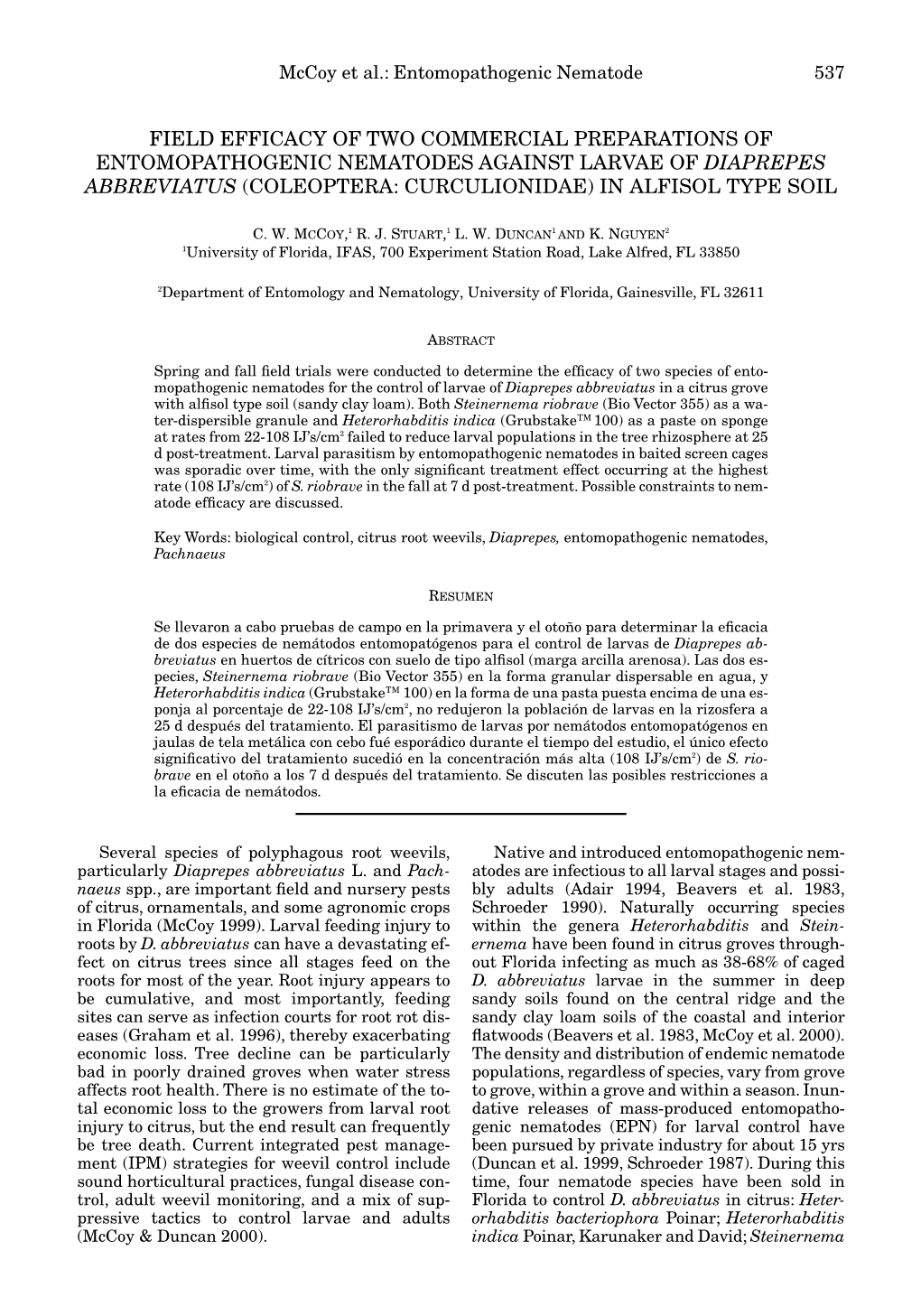 Field Efficacy of Two Commercial Preparations of Entomopathogenic Nematodes Against Larvae of Diaprepes Abbreviatus (Coleoptera: Curculionidae) in Alfisol Type Soil