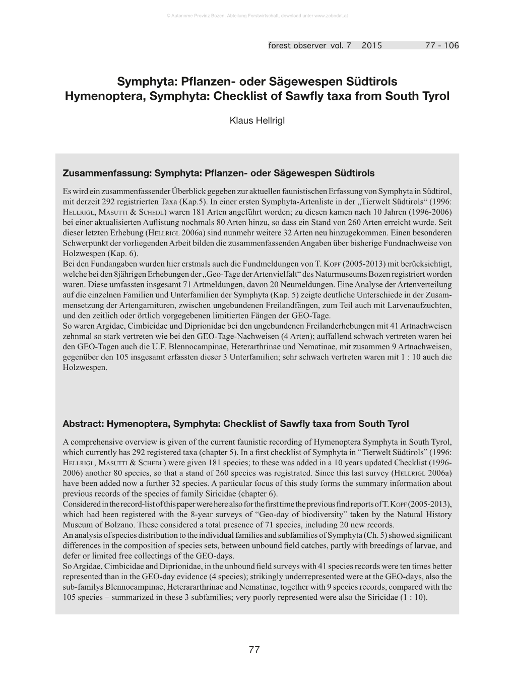 Pflanzen- Oder Sägewespen Südtirols Hymenoptera, Symphyta: Checklist of Sawfly Taxa from South Tyrol