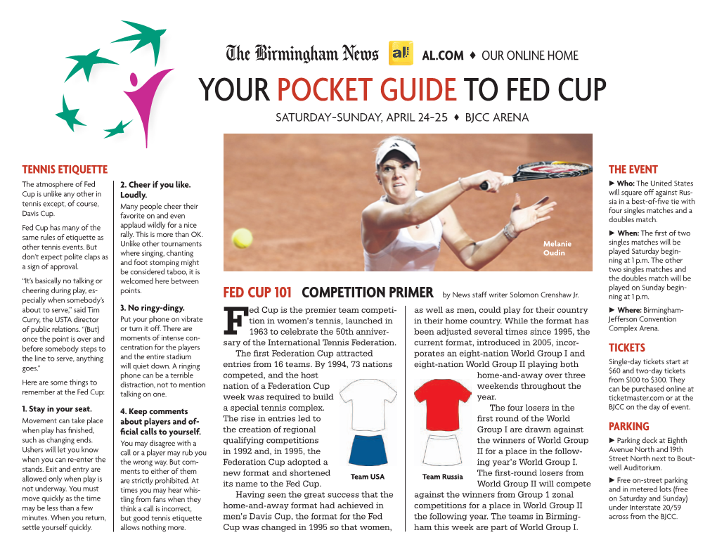 Your Pocket Guide to Fed Cup Saturday-Sunday, April 24-25 ♦ BJCC Arena