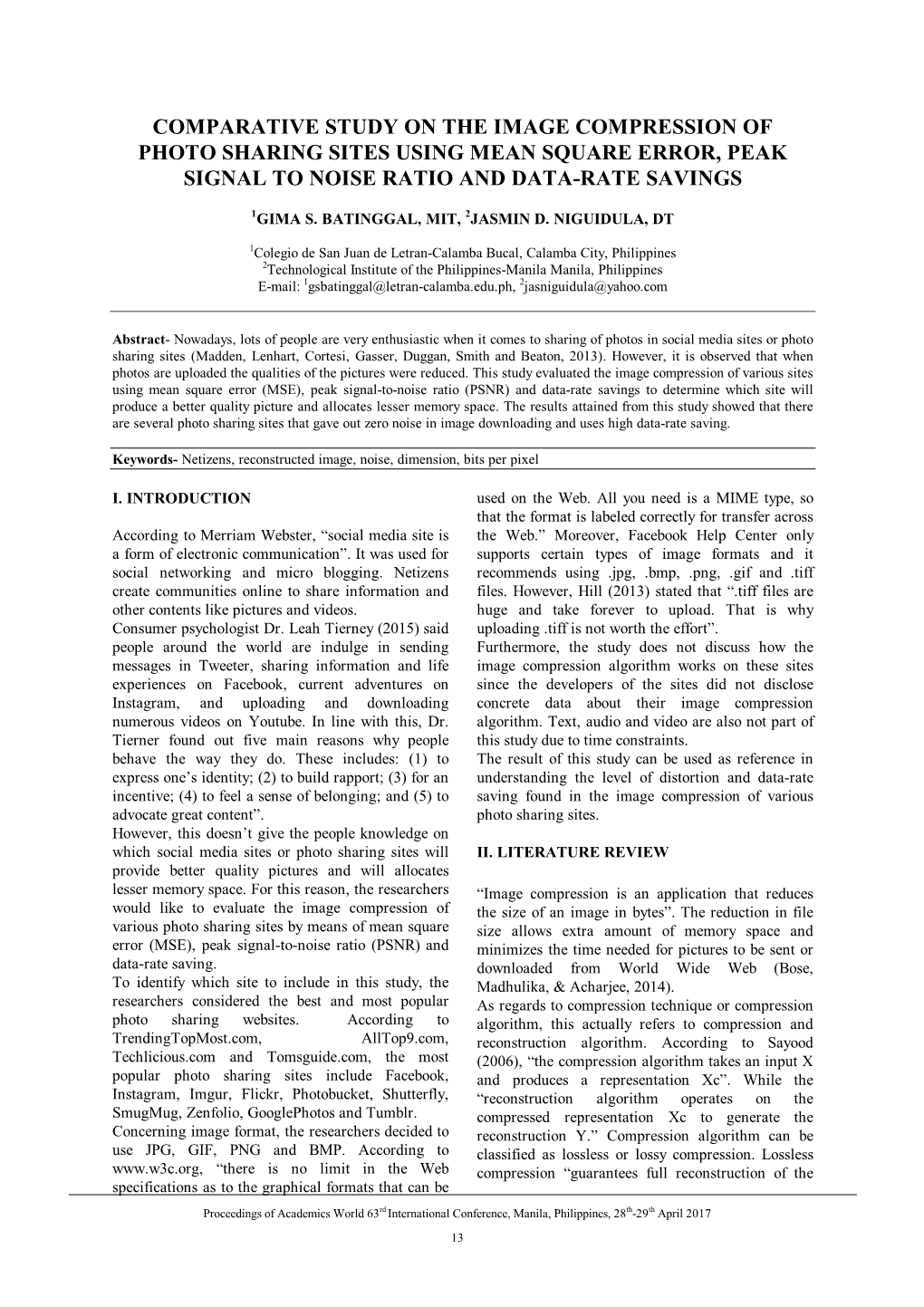 Comparative Study on the Image Compression of Photo Sharing Sites Using Mean Square Error, Peak Signal to Noise Ratio and Data-Rate Savings