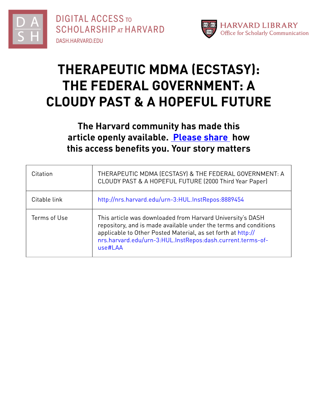 Ecstasy): the Federal Government: a Cloudy Past & a Hopeful Future