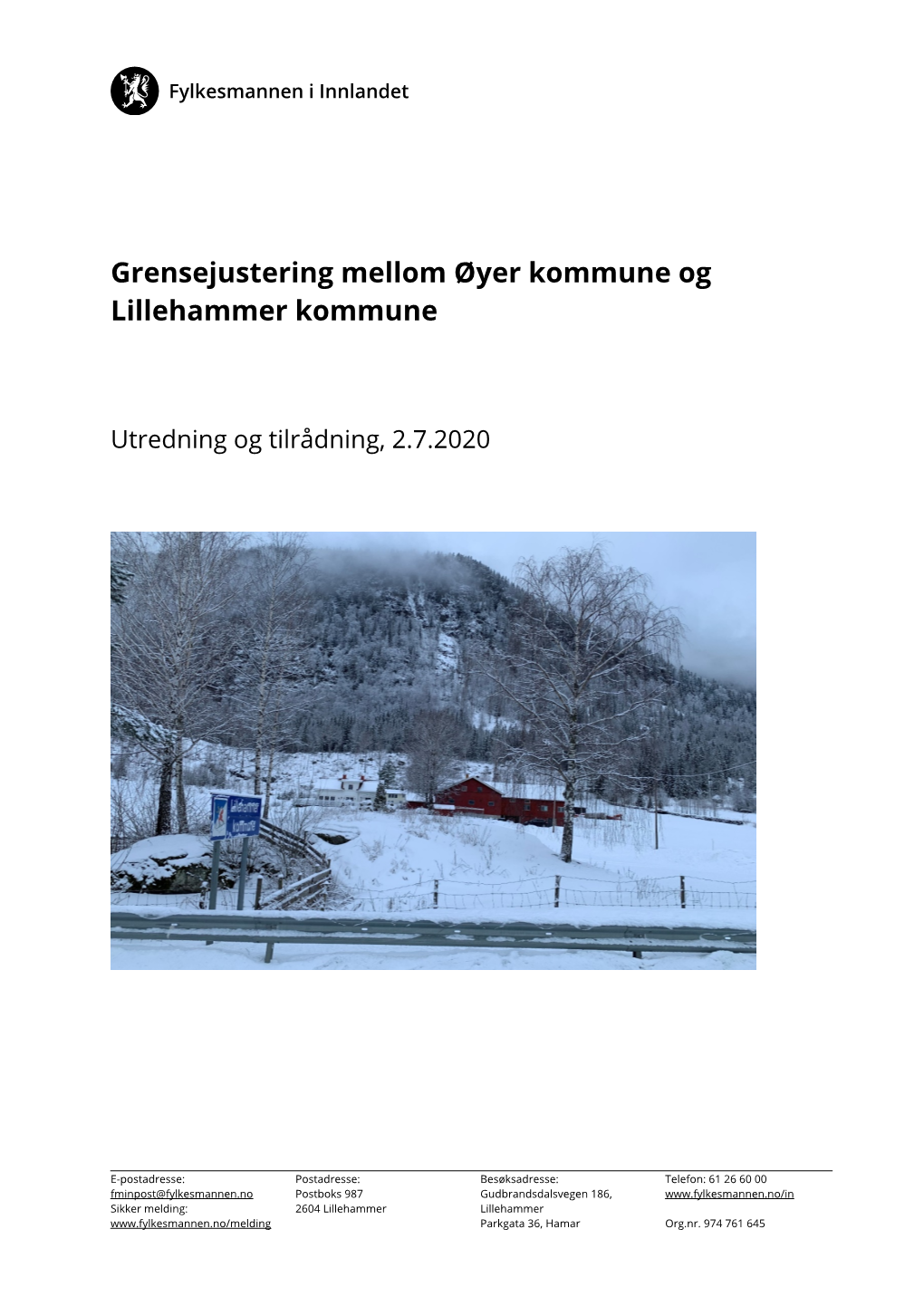 Grensejustering Mellom Øyer Kommune Og Lillehammer Kommune