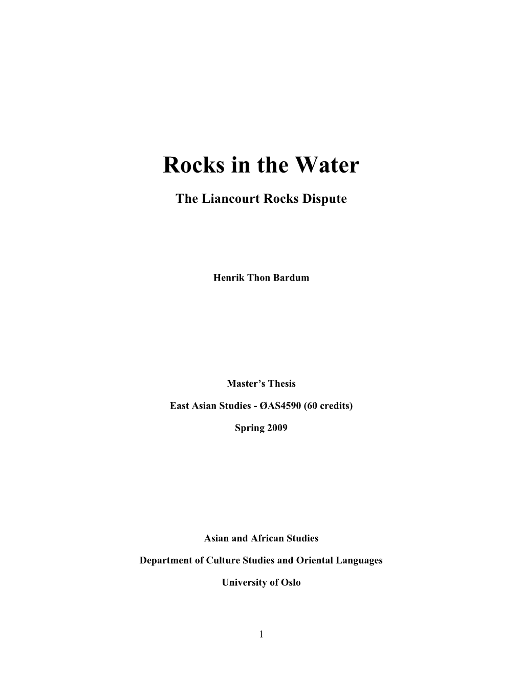 Rocks in the Water the Liancourt Rocks Dispute