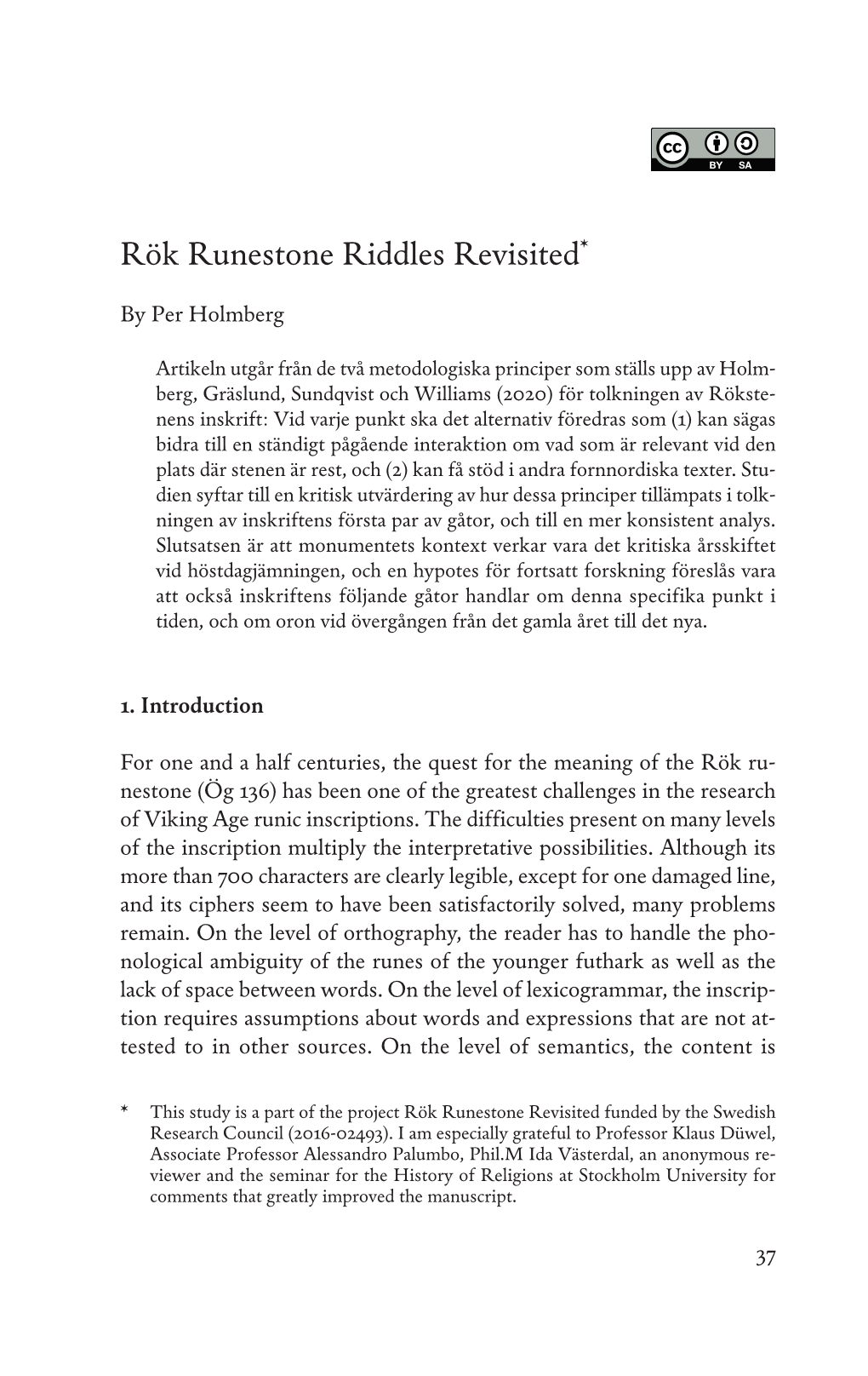 Rök Runestone Riddles Revisited*