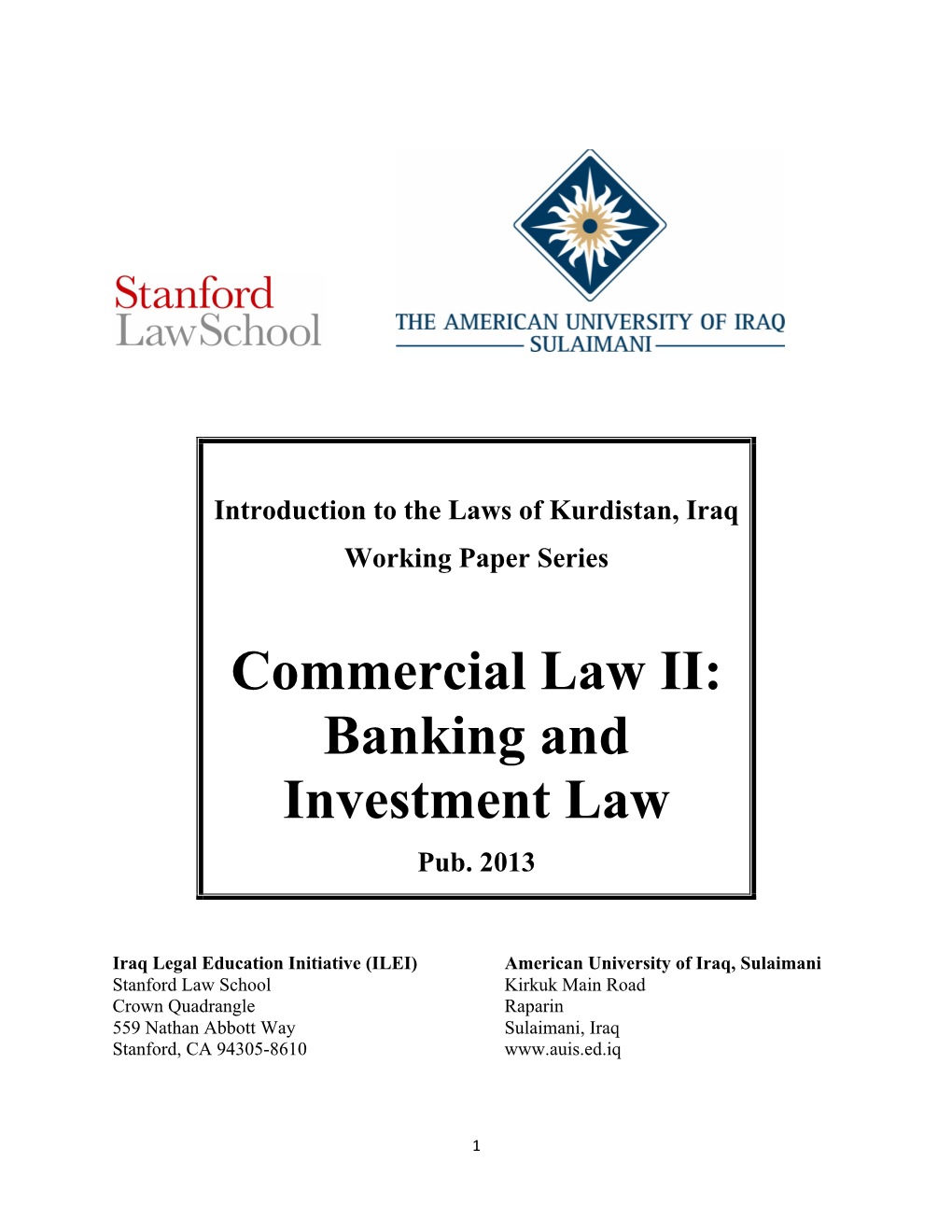 Commercial Law II: Banking and Investment Law