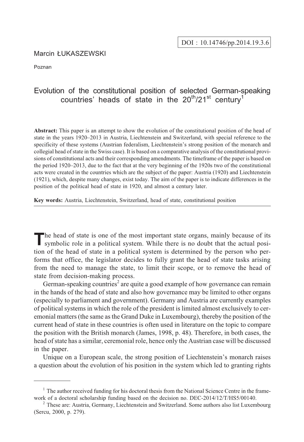 Evolution of the Constitutional Position of Selected German-Speaking Countries’ Heads of State in the 20Th/21St Century1