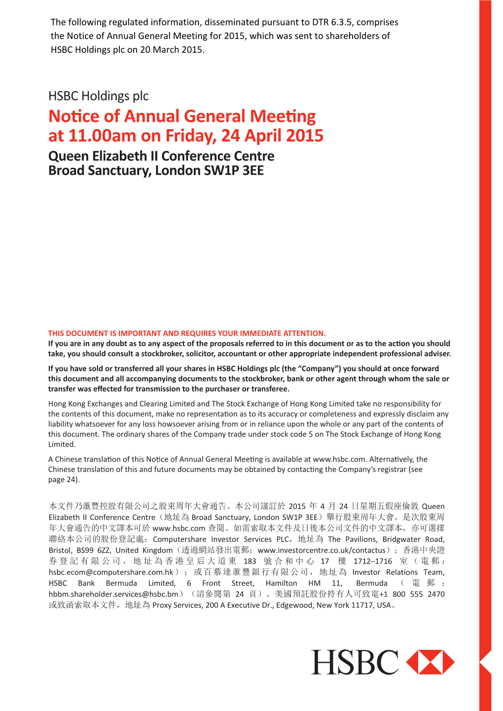 Notice of Annual General Meeting at 11.00Am on Friday, 24 April 2015 Queen Elizabeth II Conference Centre Broad Sanctuary, London SW1P 3EE