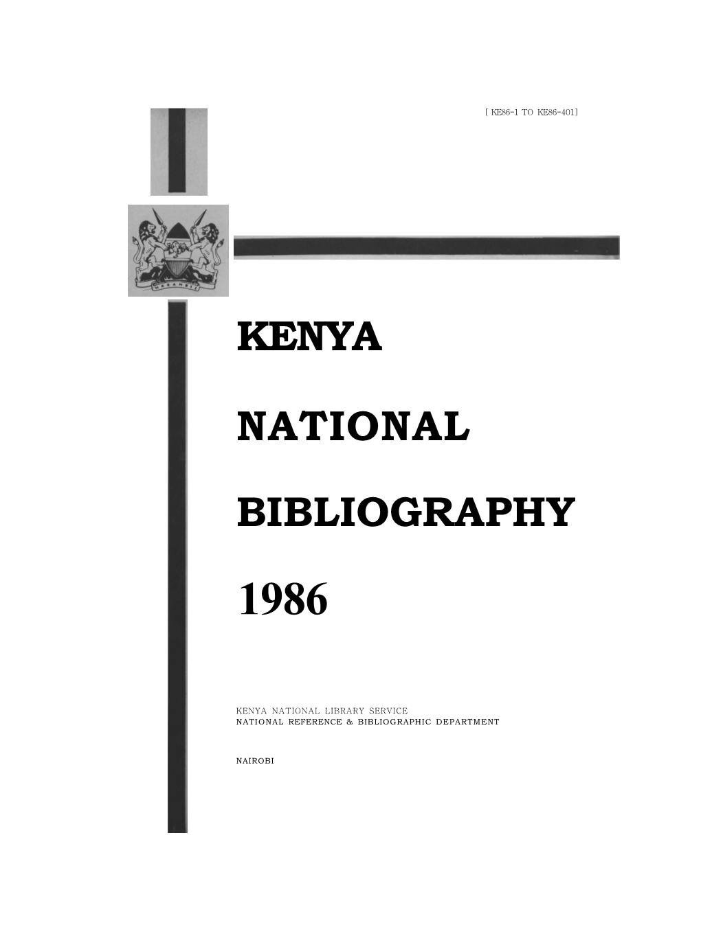 Kenya National Bibliography Is Compiled and Published By
