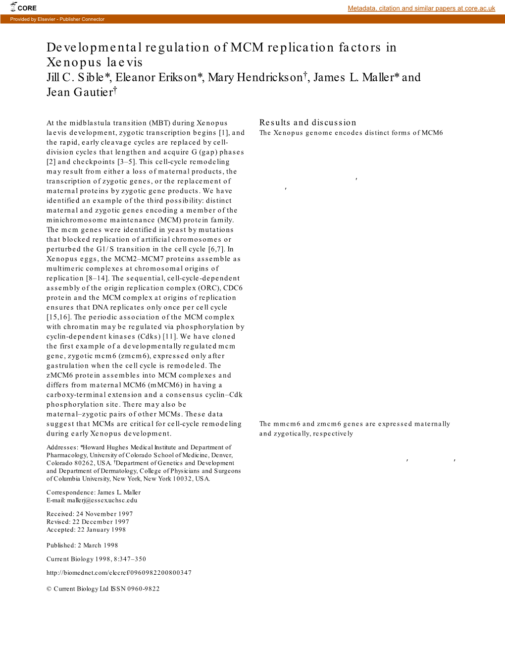 Developmental Regulation of MCM Replication Factors in Xenopus Laevis Jill C