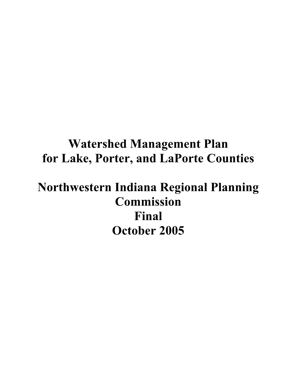 Watershed Management Plan for Lake, Porter, and Laporte Counties