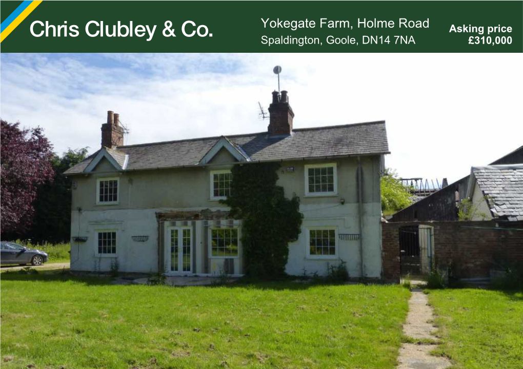 Yokegate Farm, Holme Road