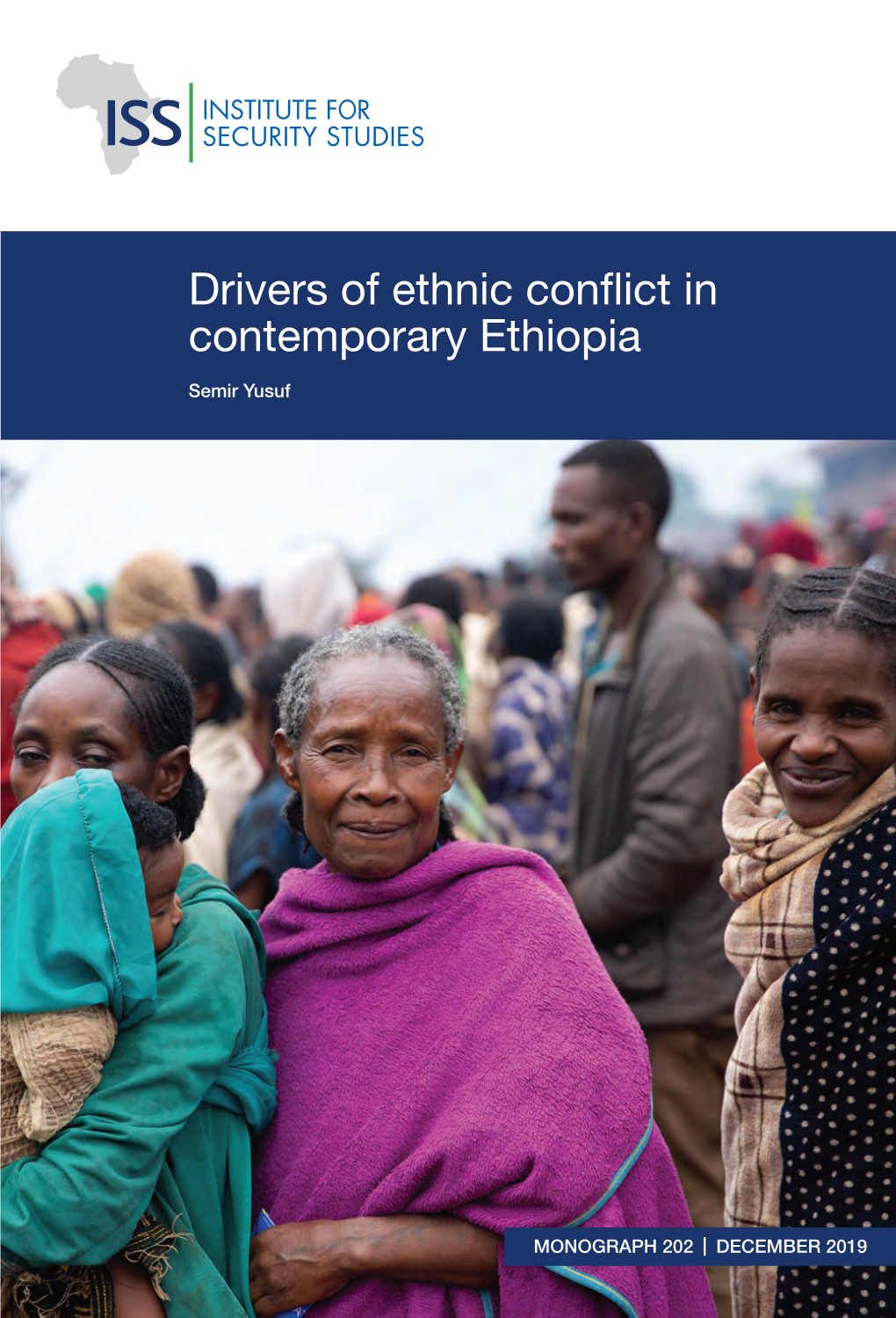 Drivers of Ethnic Conflict in Contemporary Ethiopia