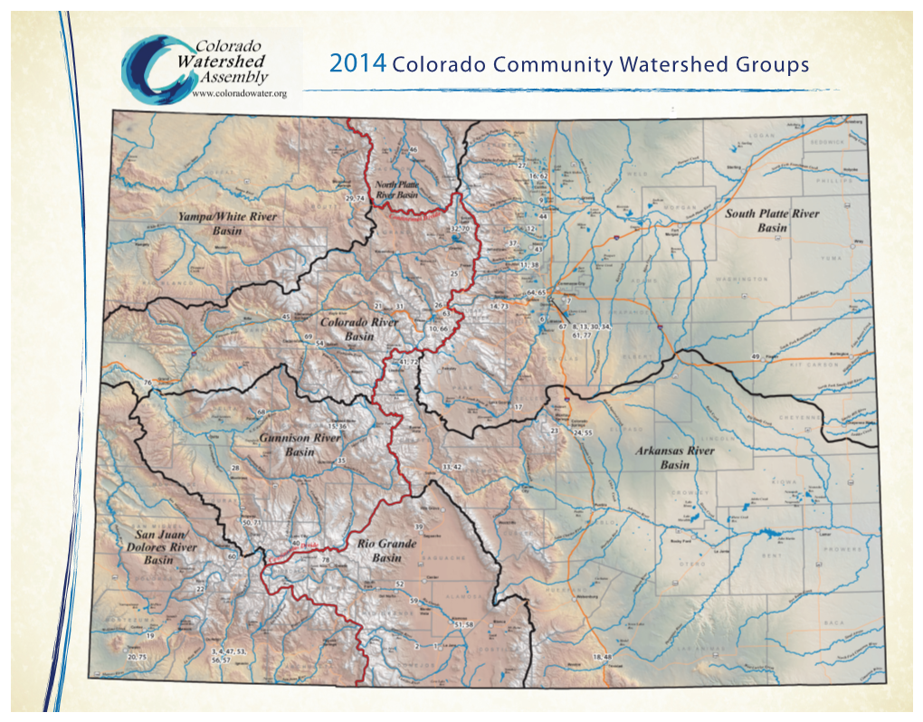 2014 Colorado Community Watershed Groups Colorado Watershed Assembly 2014 WATERSHED GROUP DIRECTORY