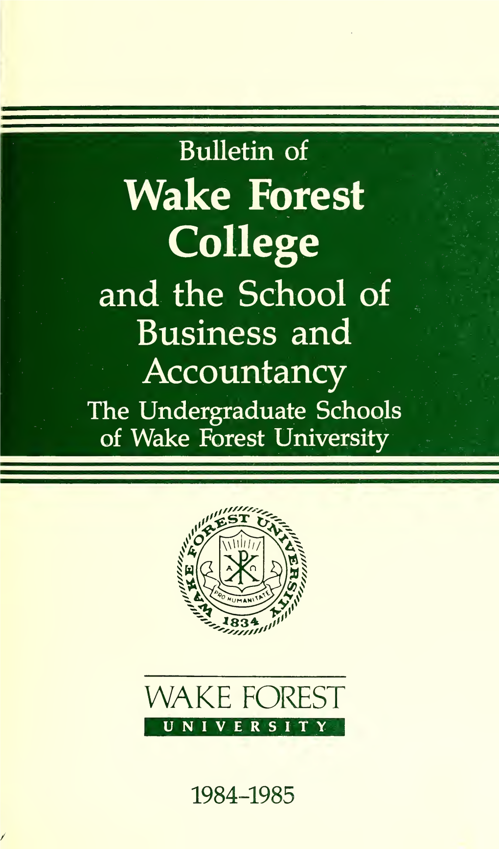 Bulletin of Wake Forest University