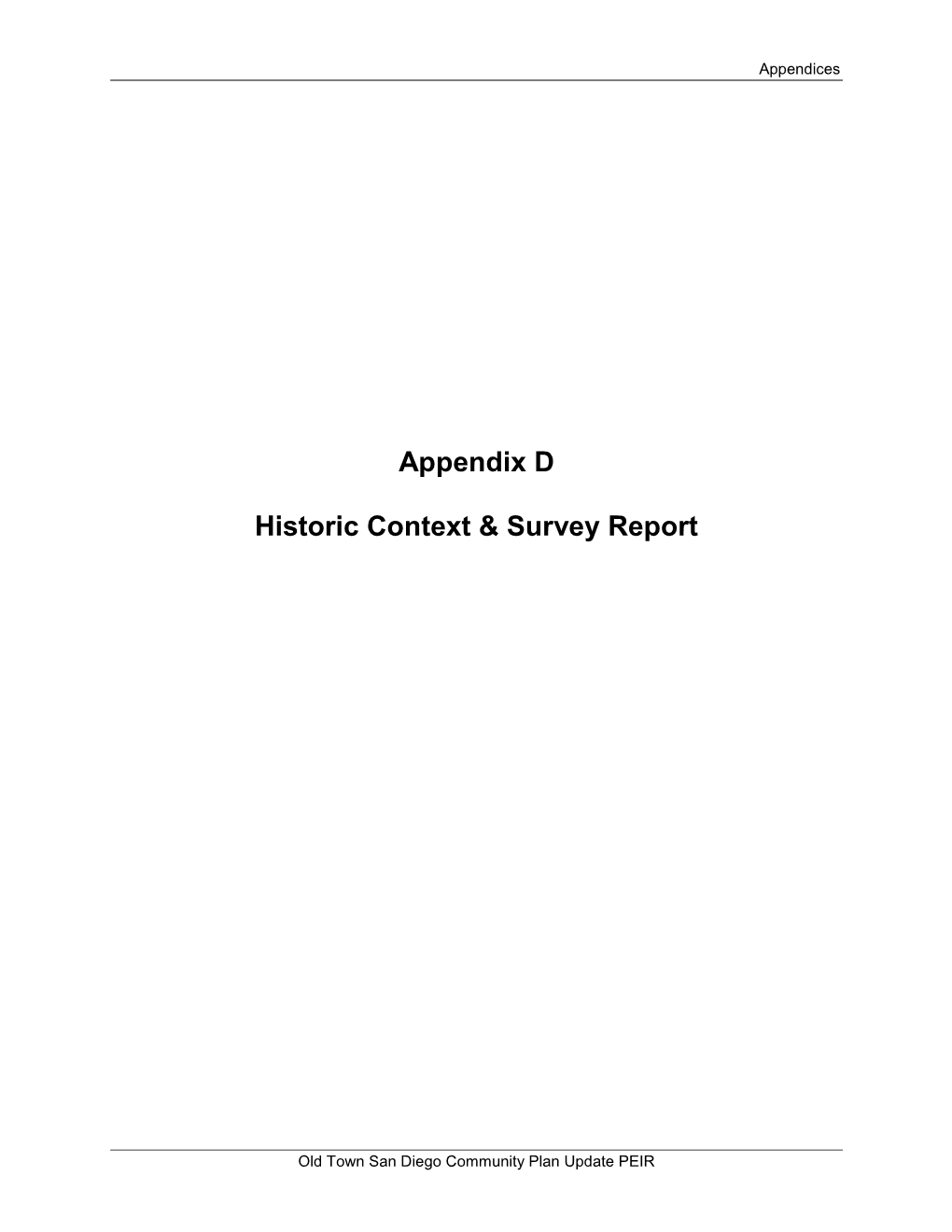 Appendix D Historic Context & Survey Report