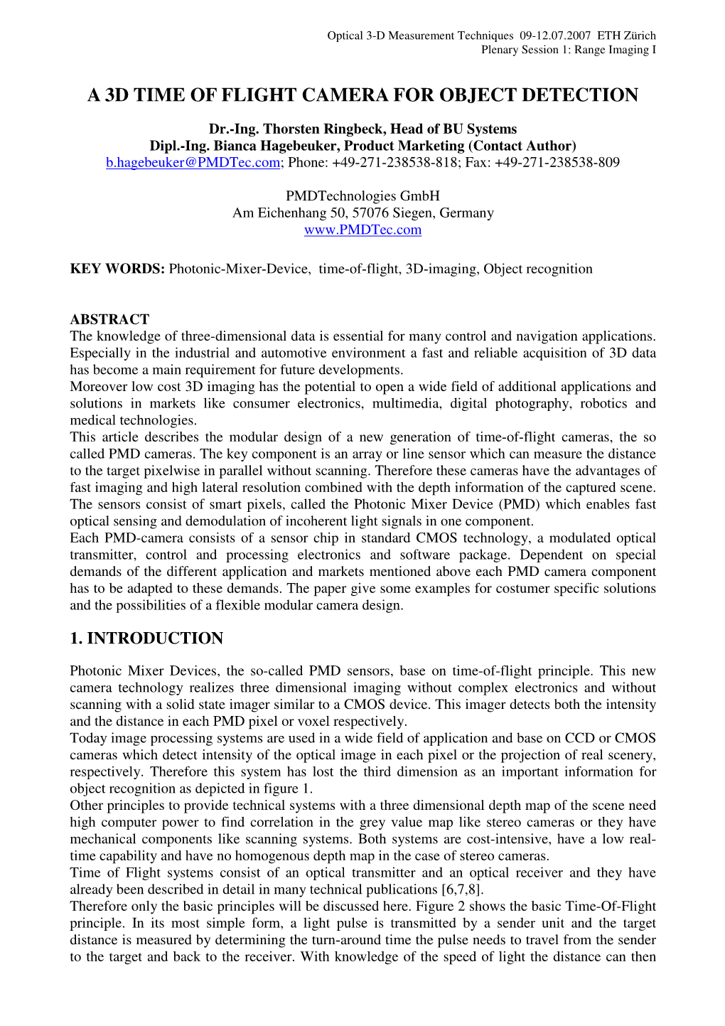 A 3D Time of Flight Camera for Object Detection