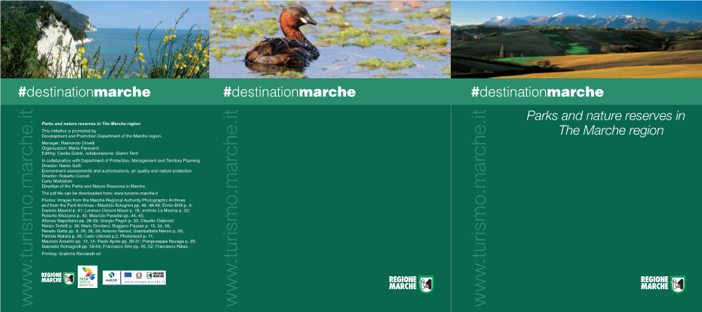 Parks and Nature Reserves in the Marche Region This Initiative Is Promoted by the Marche Region Development and Promotion Department of the Marche Region