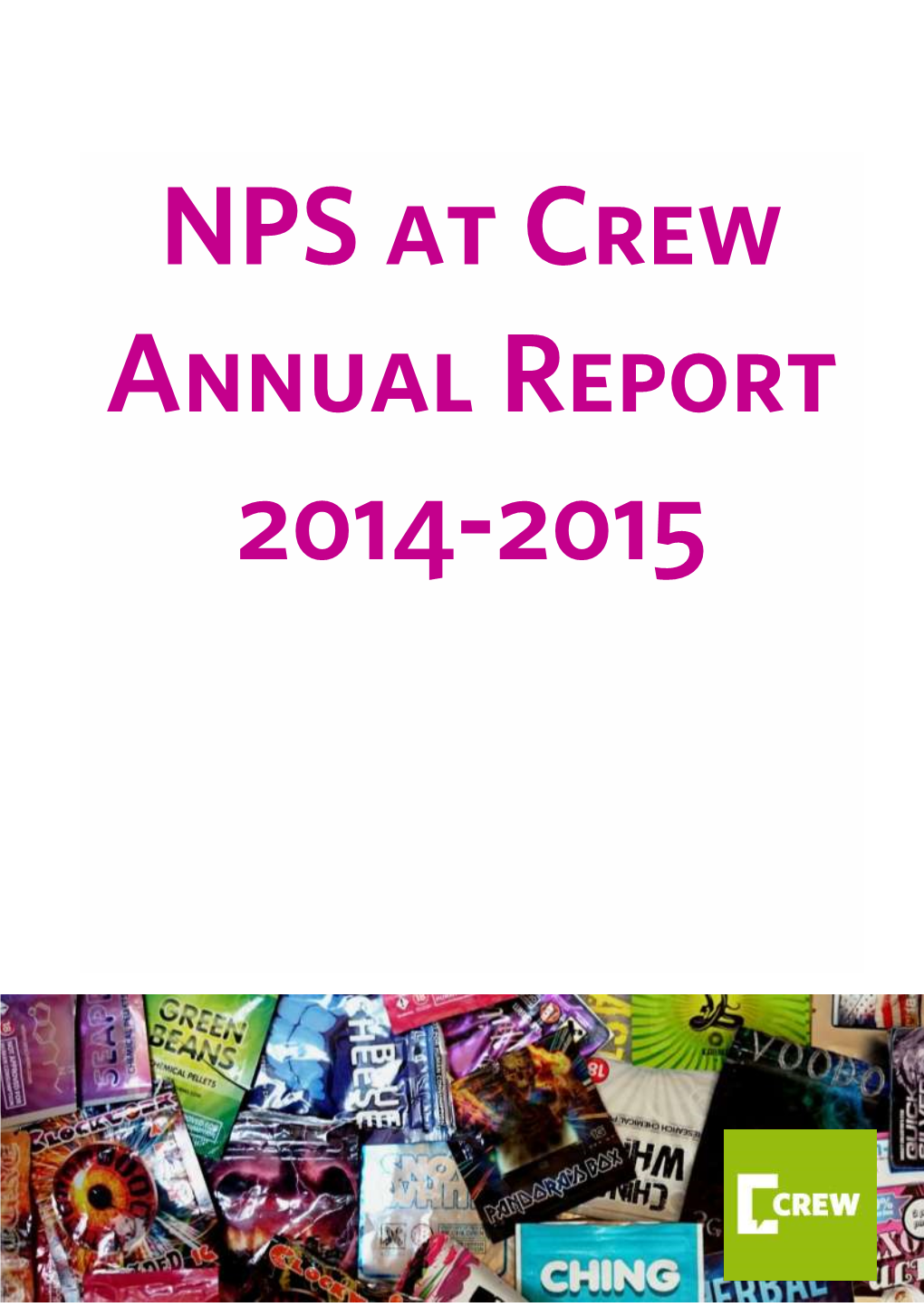 NPS at Crew, Annual Report, 2014-2015