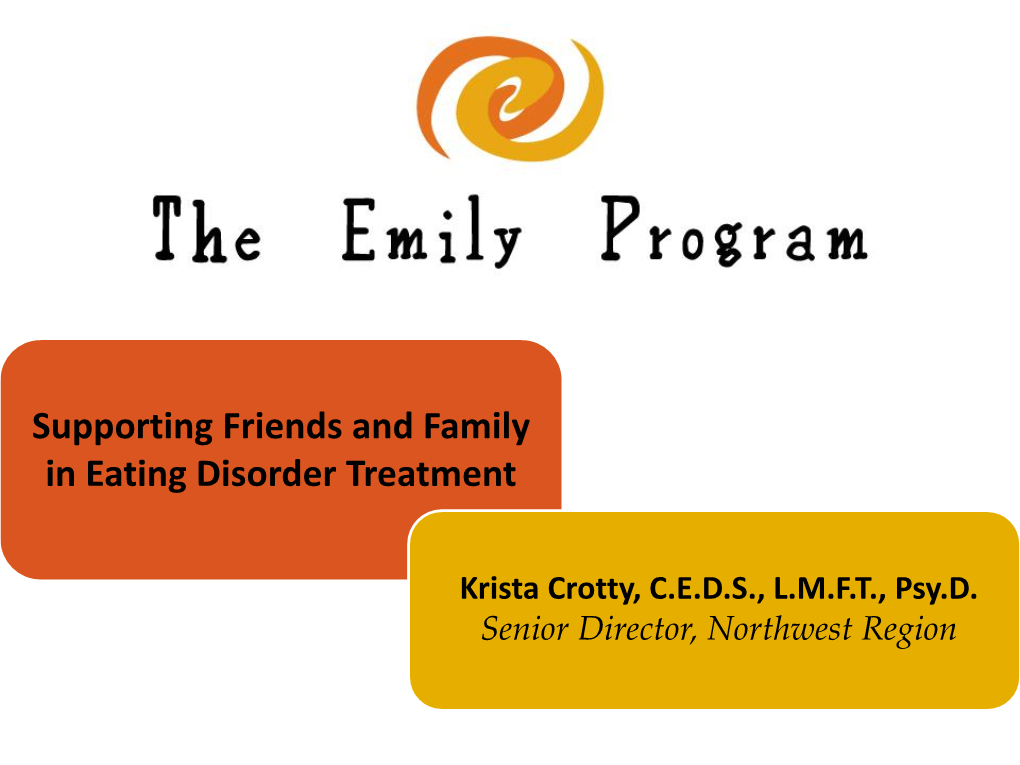 Supporting Friends and Family in Eating Disorder Treatment