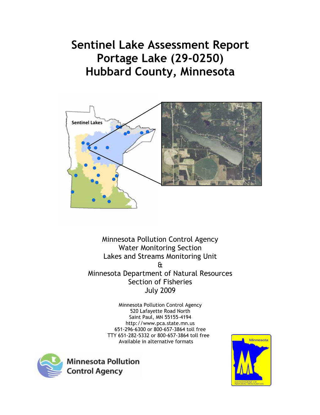 Sentinel Lake Assessment Report Portage Lake (29-0250) Hubbard County, Minnesota