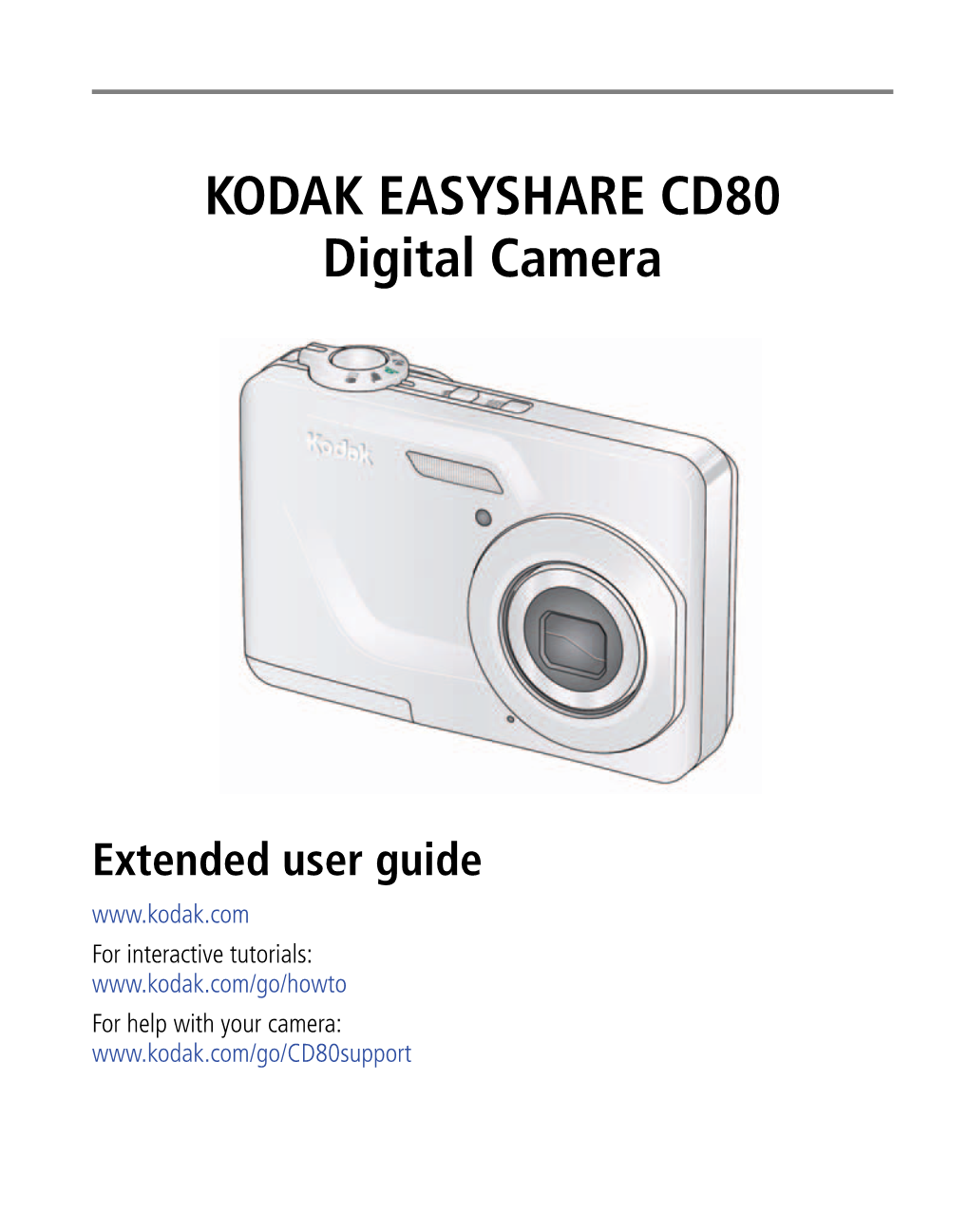 KODAK EASYSHARE CD80 Digital Camera