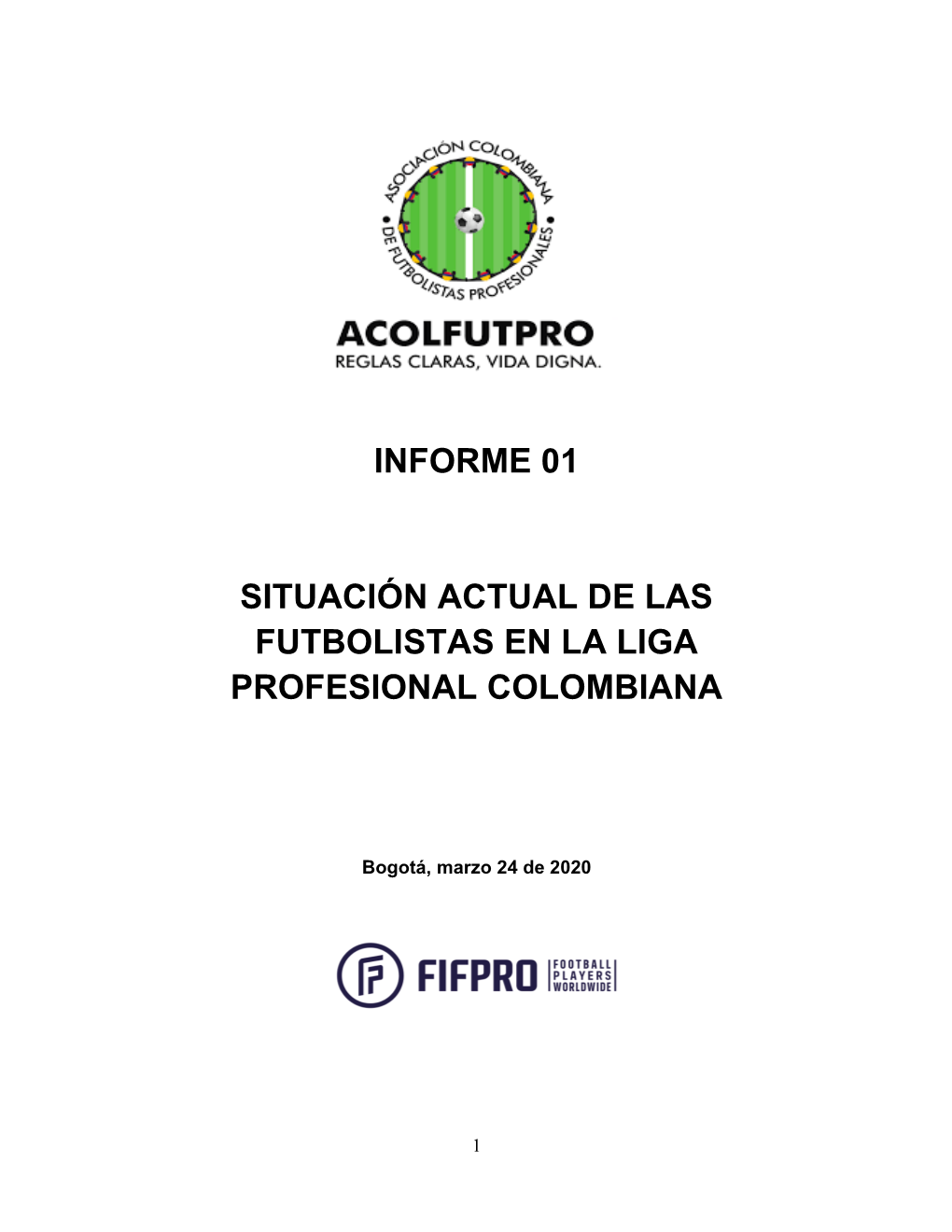 Informe 01 Situación Actual De Las Futbolistas En La Liga